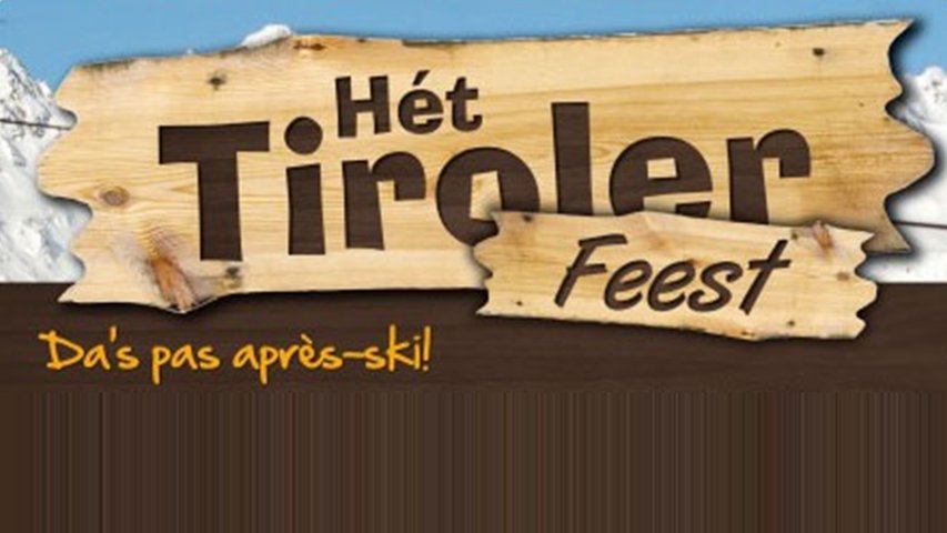 Het Tiroler Feest