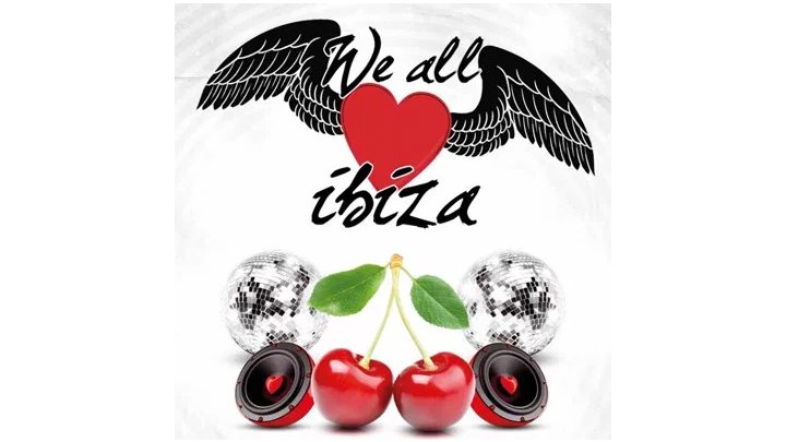 We All Love Ibiza
